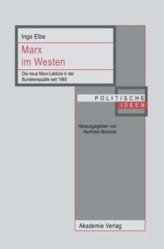 Marx Im Westen: Die Neue Marx-Lekt?Re In Der Bundesrepublik …