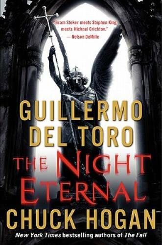 The Night Eternal – Hardcover By Del Toro, Guillermo – GOOD