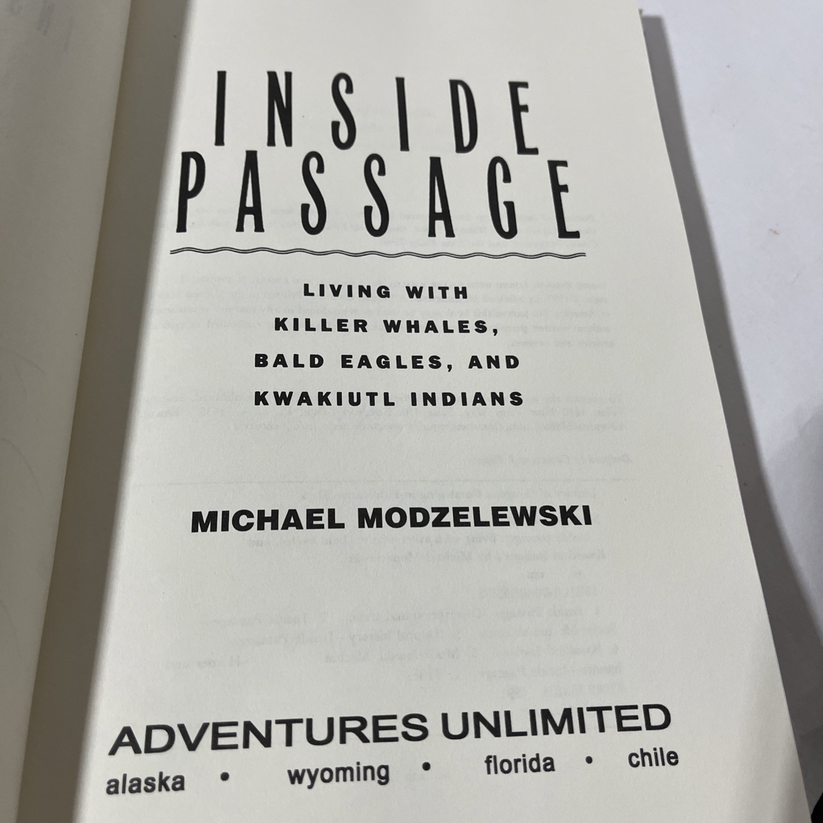 INSIDE PASSAGE MICHAEL MODZELEWSKI HD SIGNED Very Goood Cond. 7 Th Edition A3