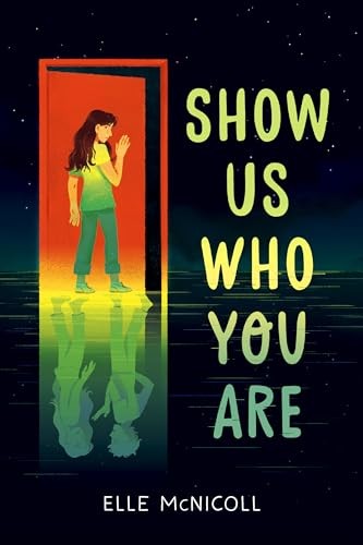 Show Us Who You Are, McNicoll, Elle