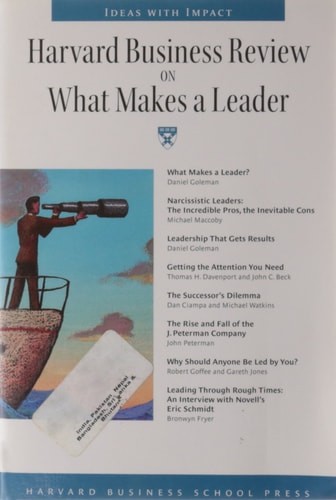 Harvard Business Review on What Makes a Leader by Michael Watkins,Dan Clampa,Joh