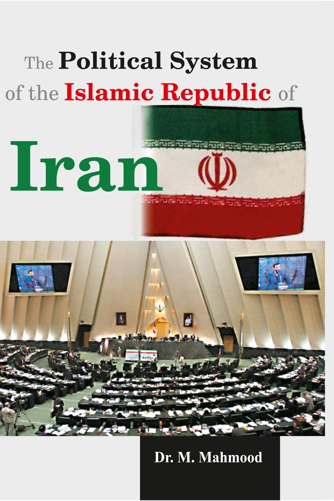 The Political System of the Islamic Republic of Iran [Hardcover]