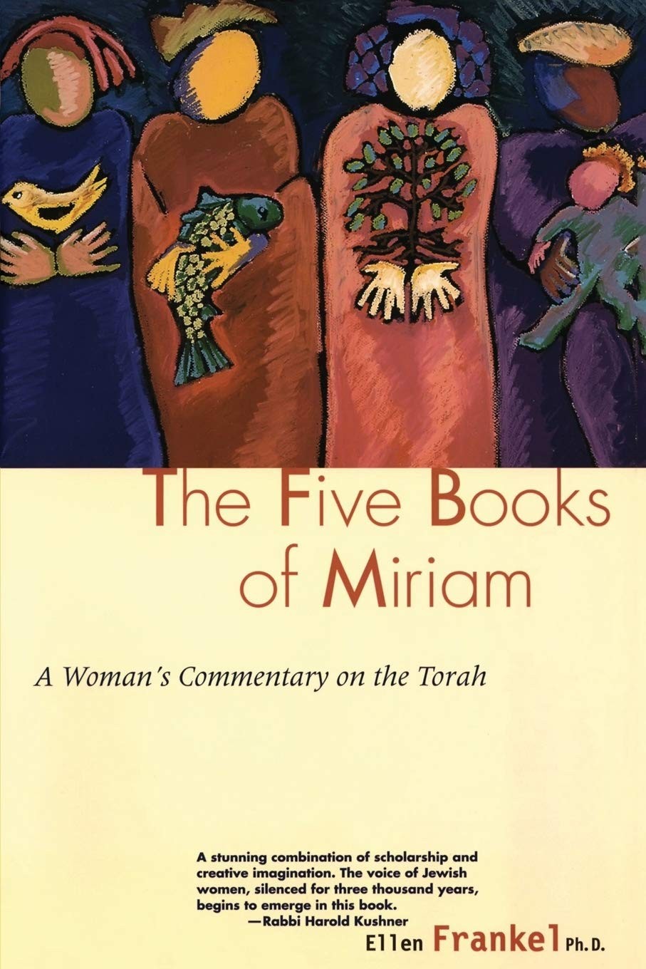 Five Books Of Miriam: A Woman’s Commentary on the Torah – Voices of Foremo…