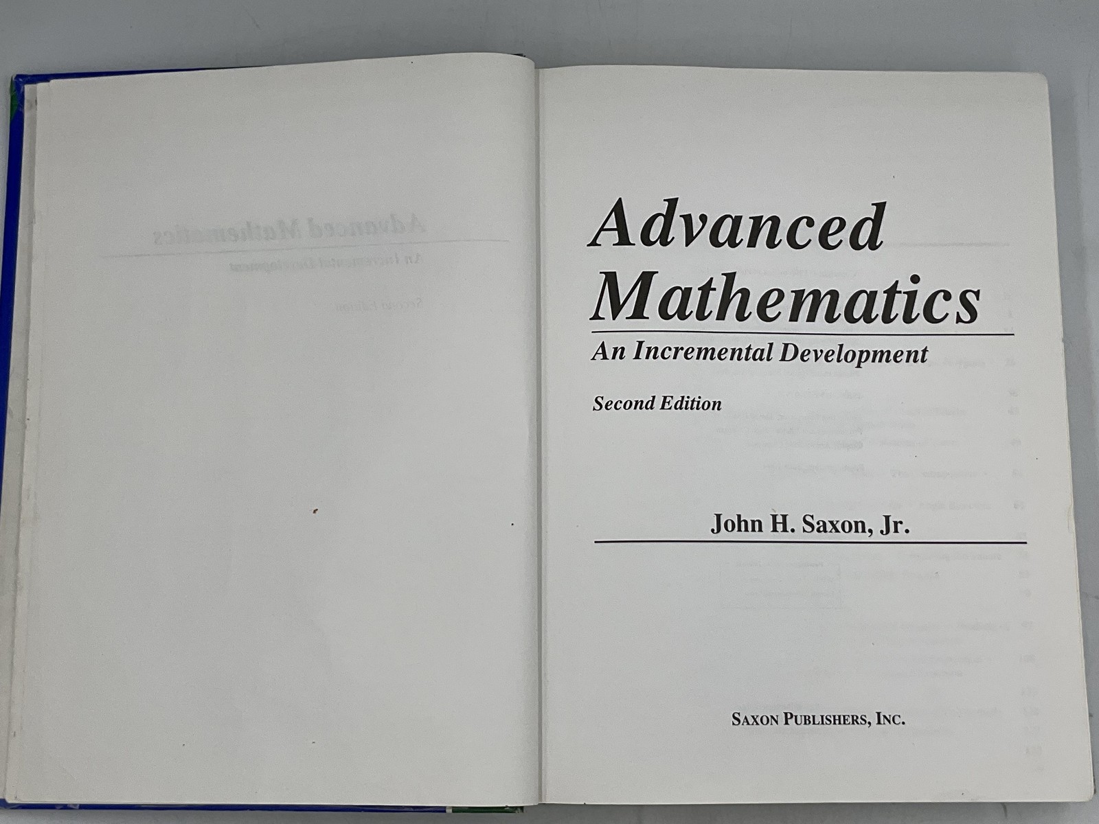Advanced Mathematics: Incremental Development John H Saxon 1996 HC