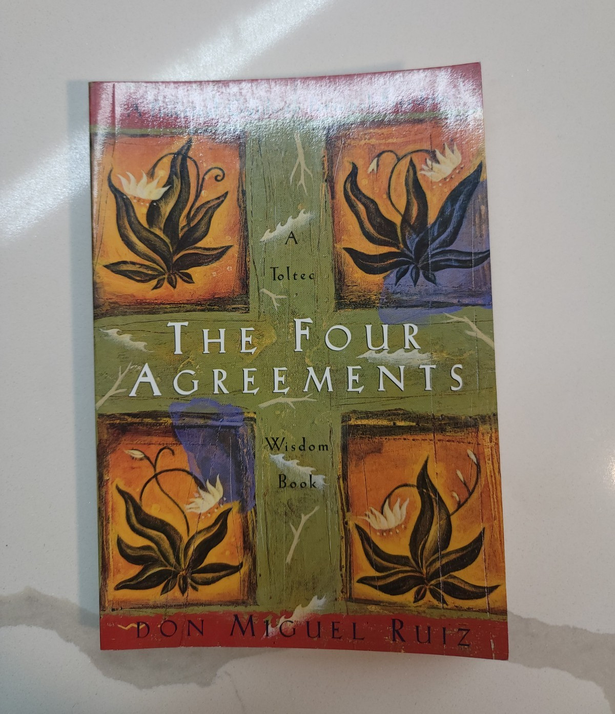 The Four Agreements : A Practical Guide to Personal Freedom by Don Miguel