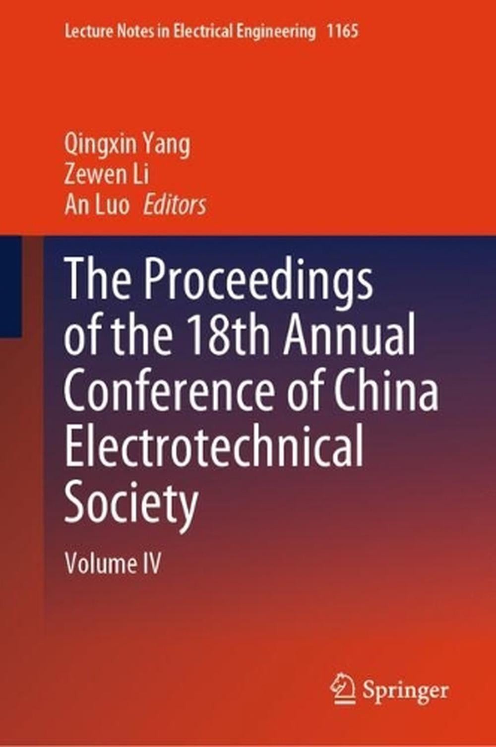 The Proceedings of the 18th Annual Conference of China Electrotechnical Society: