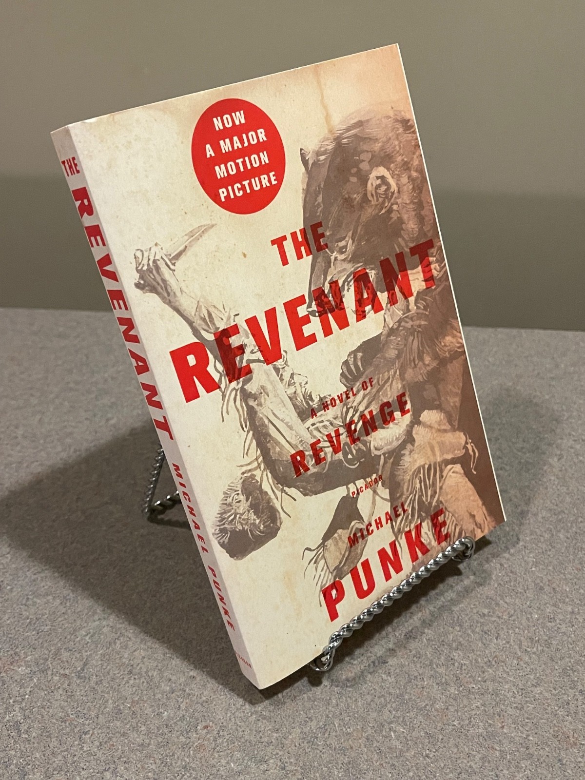 The Revenant: A Novel of Revenge by Michael Punke (Trade Paperback)