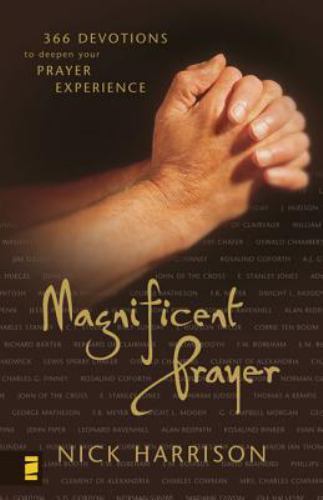 Magnificent Prayer Harrison, Nick paperback Used – Very Good