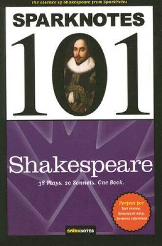 Shakespeare (SparkNotes 101) – Paperback By SparkNotes – GOOD