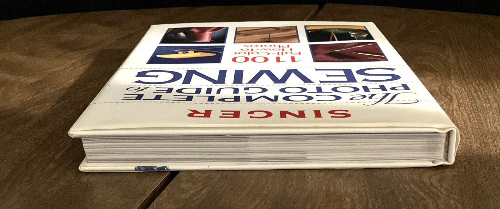Singer Sewing Reference Library, The Complete Photo Guide…, HC, LIKE NEW (406)