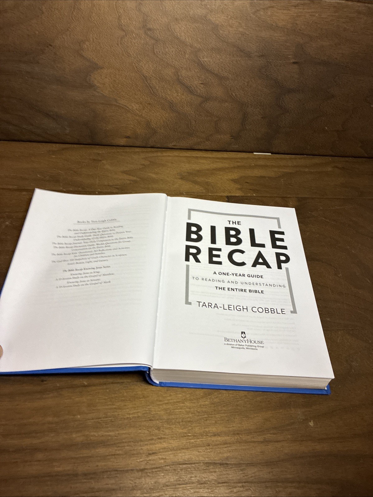 The Bible Recap: A One-Year Guide Hardcover by Tara-Leigh Cobble
