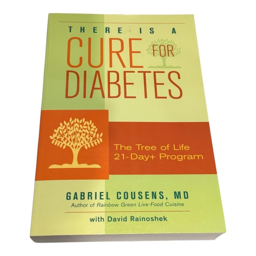 There Is a Cure for Diabetes 21-Day Program Gabriel Cousens Health Paperback