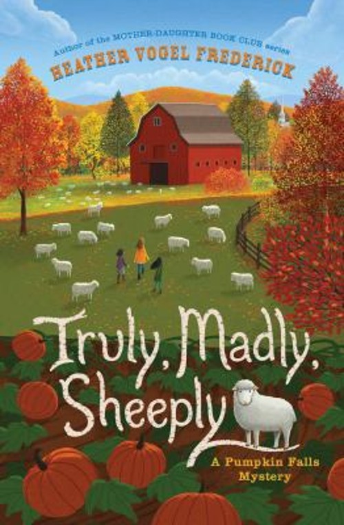 Truly, Madly, Sheeply Hardcover Heather Vogel Frederick