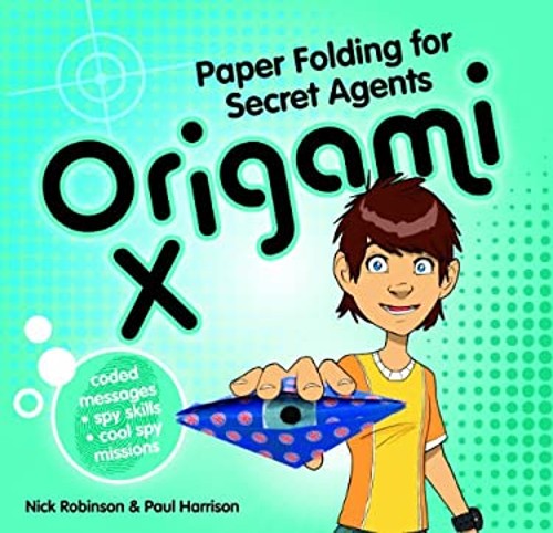 Origami X Paperback Nick, Harrison, Paul Robinson
