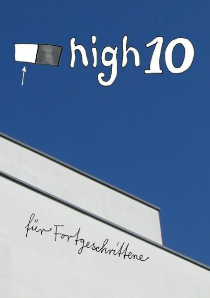Wei?Highten F?R Fortgeschrittene