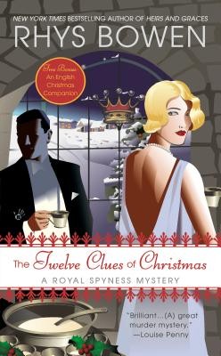 The Twelve Clues of Christmas: A Royal Sypness Mystery (A Royal Spyness Mystery