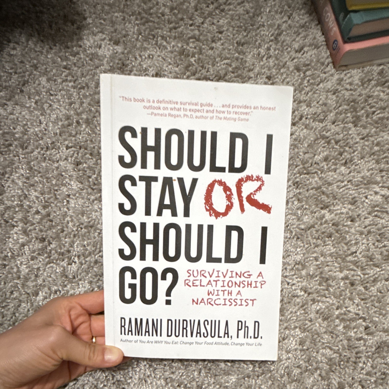 Ramani S. Durvasula Should I Stay or Should I Go? Narcissist PB 2017