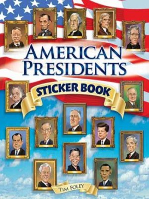 American Presidents Sticker Book Softlock Tim Foley