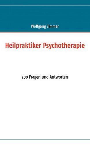 Heilpraktiker Psychotherapie (German Edition)