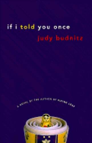 If I Told You Once by Judy Budnitz: Used