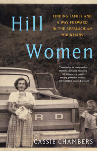 Hill Women: Finding Family and a Way Forward in the Appalachian Mountains – GOOD