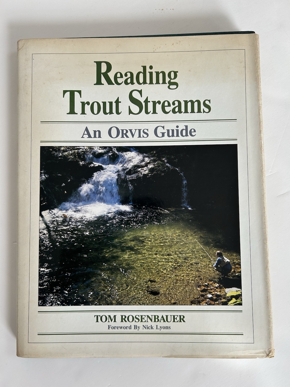Reading Trout Streams: An Orvis Guide by Tom Rosenbauer (1988, Hardcover)