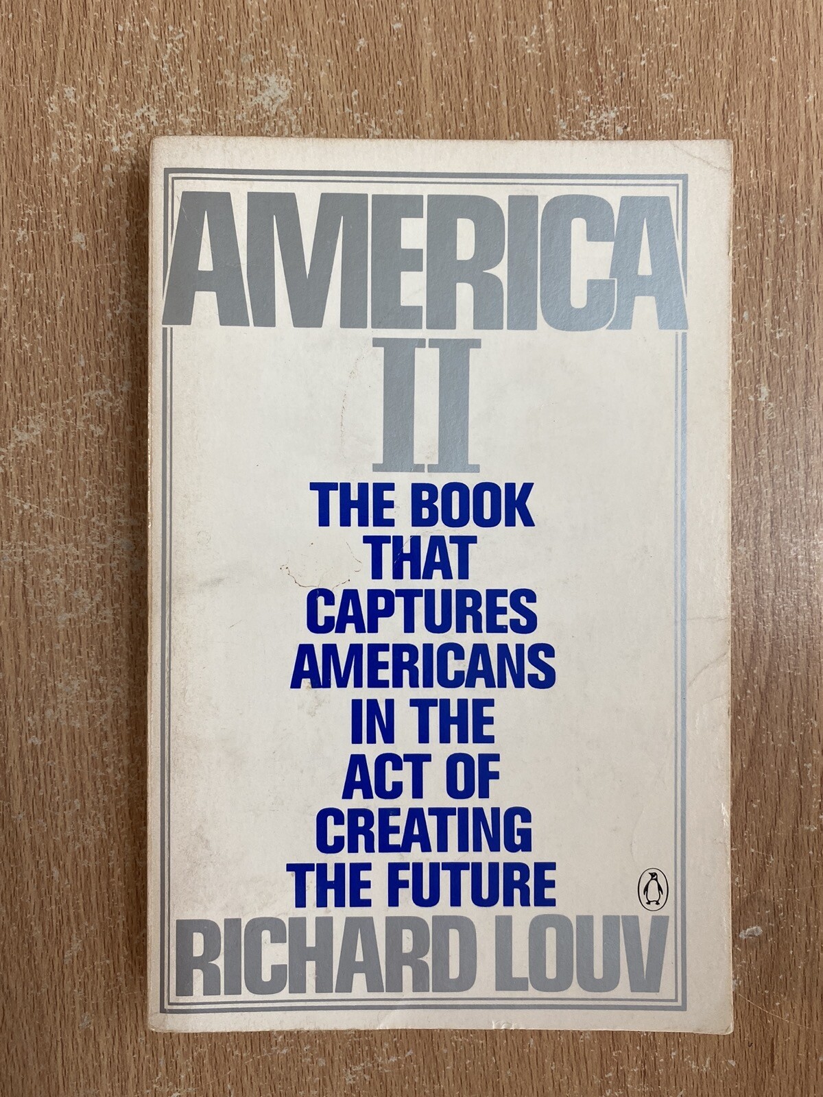 America II by Richard Louv (1985 Paperback)