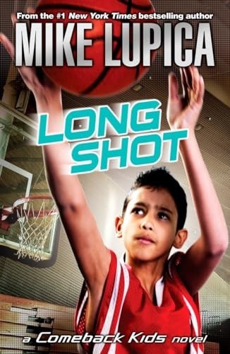 Long Shot: 3 (Comeback Kids), Lupica, Mike