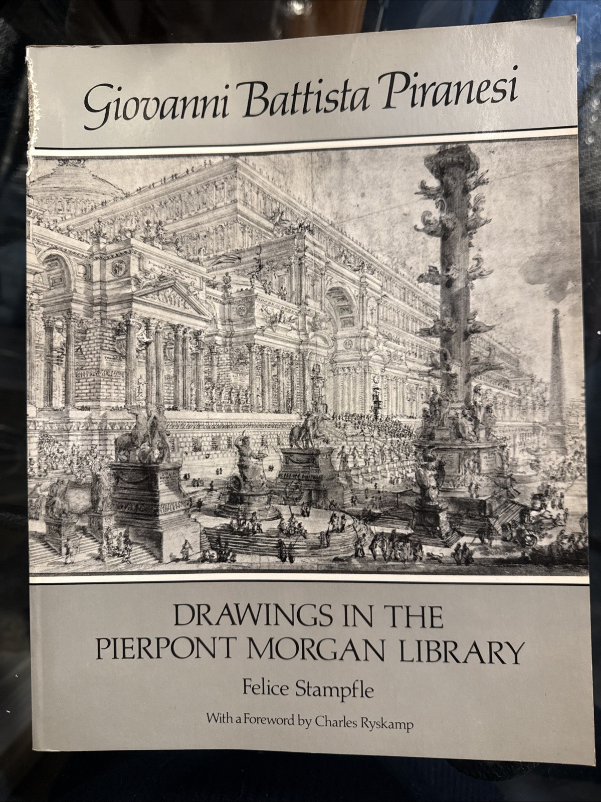 Giovanni Battista Piranesi- Drawings In The Pierpont Morgan Library