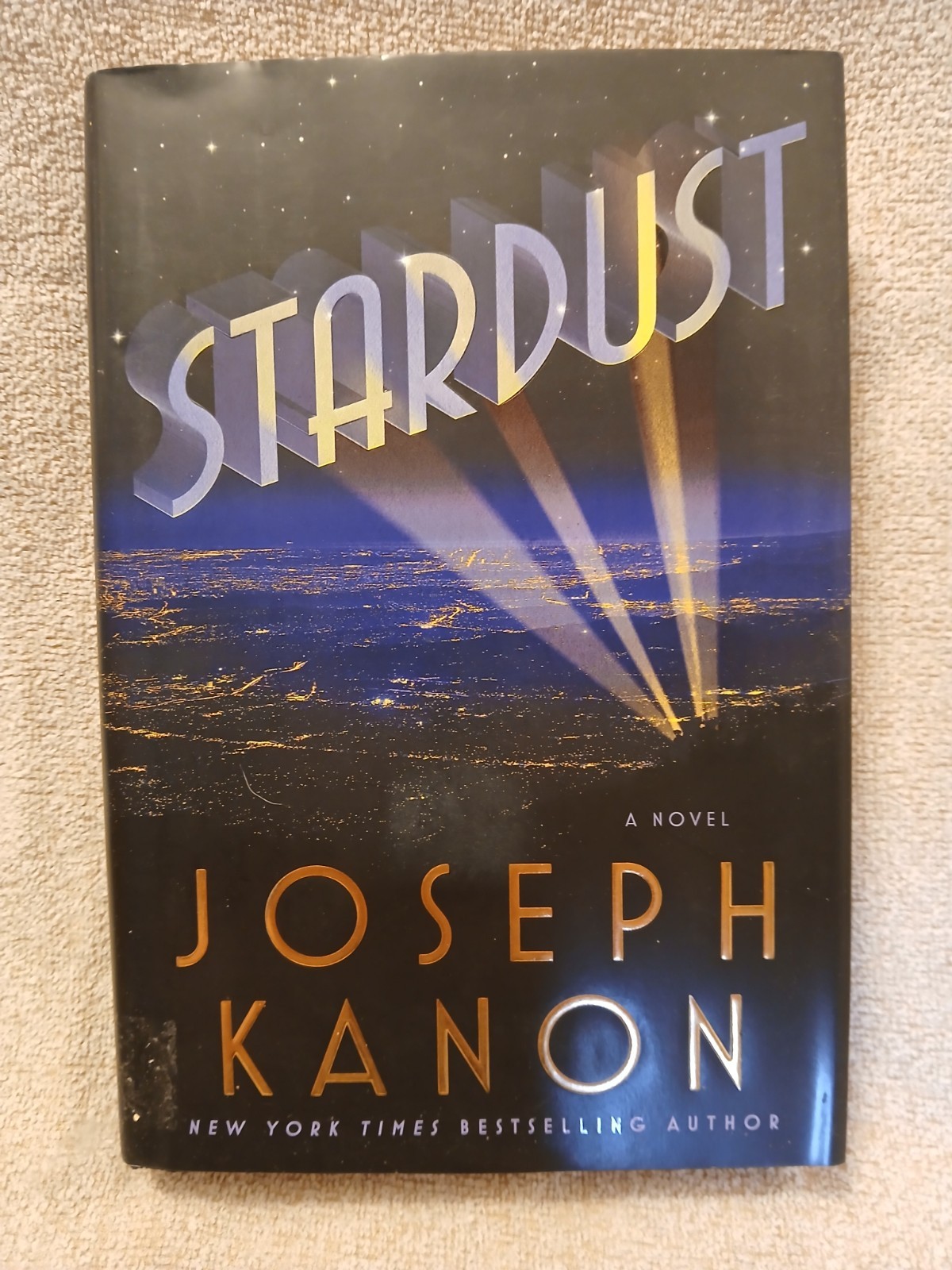 Stardust by Joseph Kanon First Edition