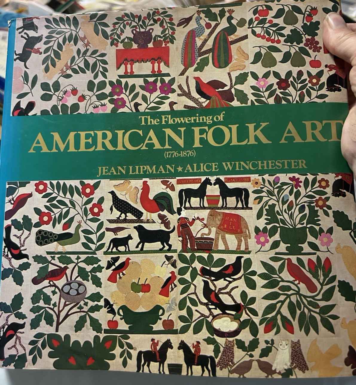 The Flowering of American Folk Art (1776 – 1876) HC