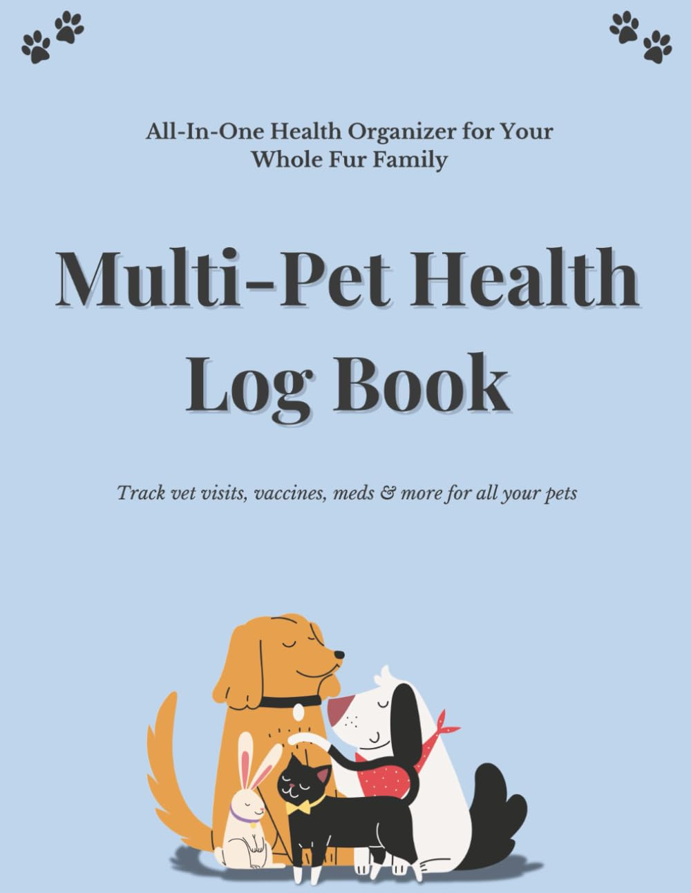 New Multi-Pet Health Log Book – Track Vet Visits, Vaccines & Meds for All Pets