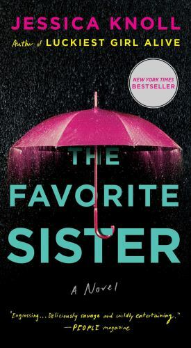 Favorite Sister by Jessica Knoll (2022, Us-Tall Rack Paperback)