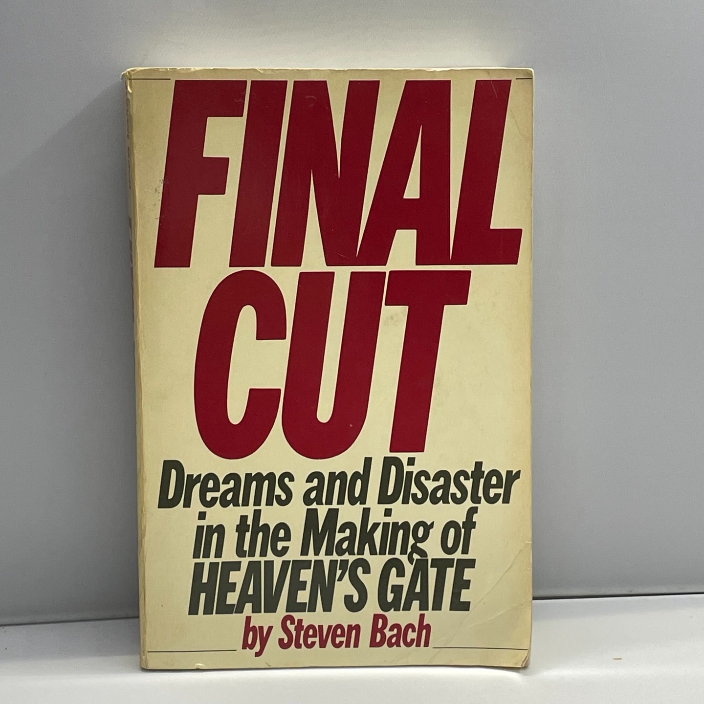 Final Cut by Steven Bach (The Story of Heaven’s Gate) Hollywood Paperback