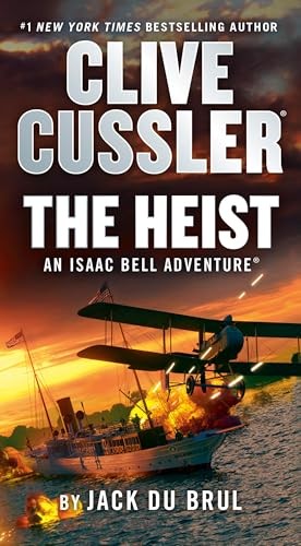 Clive Cussler the Heist Isaac – VERY GOOD