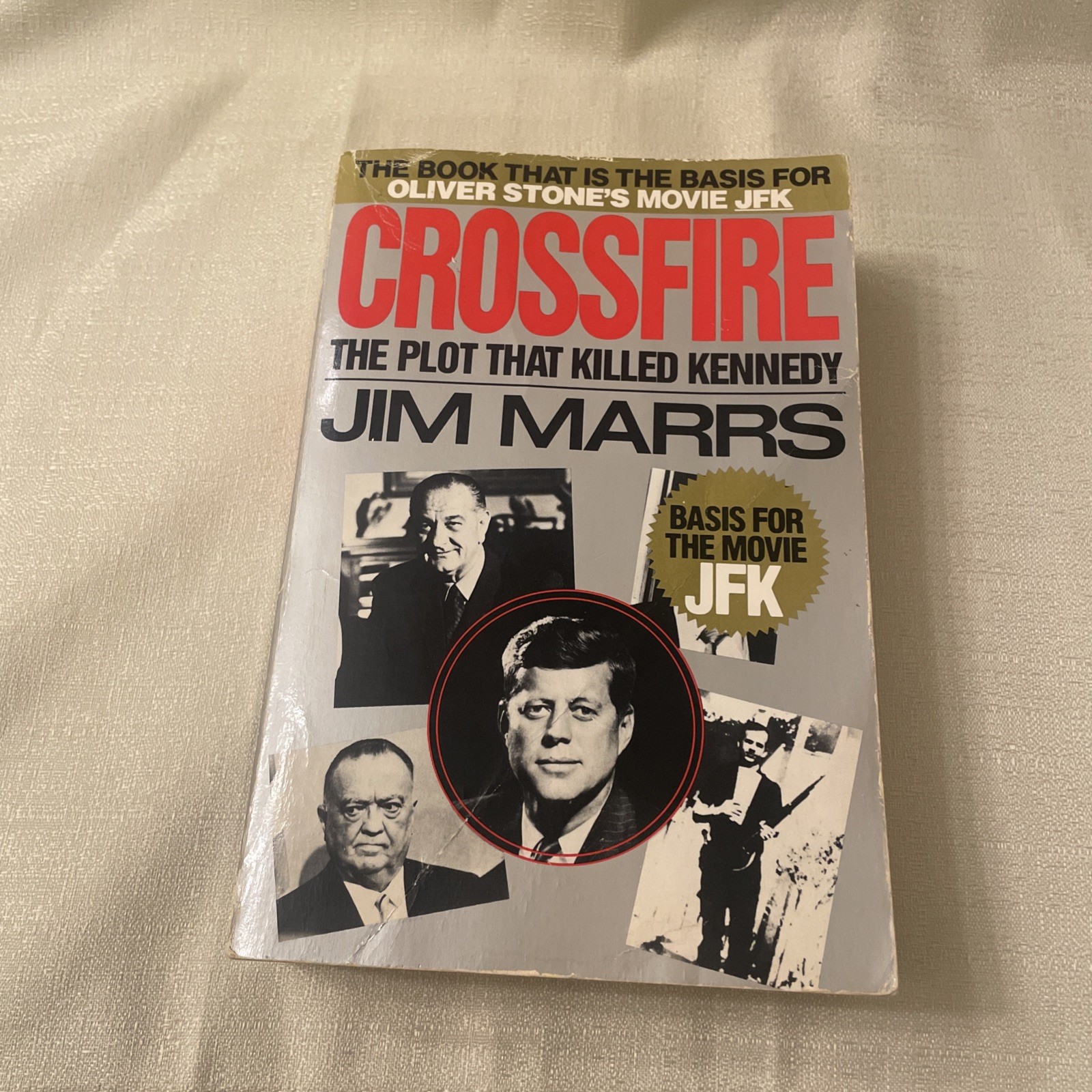 Crossfire : The Plot That Killed Kennedy by Jim Marrs (1993, Trade Paperback)