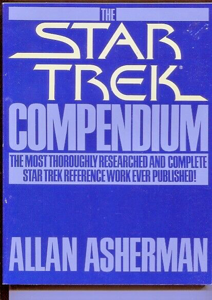 STAR TREK COMPENDIUM COMPLETE HISTORY OF STAR TREK 196 PAGES