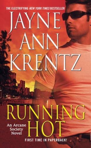 Running Hot: An Arcane Society Novel (Arcane Society Novels) – GOOD