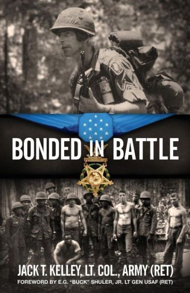 Bonded In Battle: Vietnam-June 29, 1966