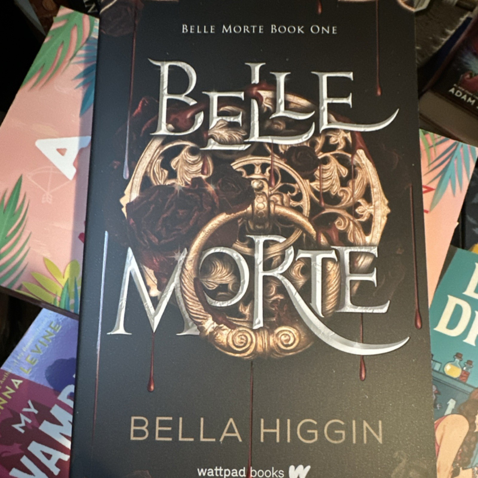 Belle Morte by Bella Higgin Paperback Young Adult Novel Wattpad Books Vampires