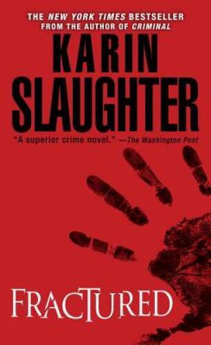 Fractured: A Novel (Will Trent) – Mass Market Paperback – VERY GOOD