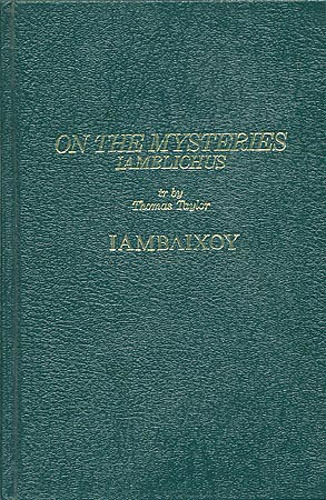 Hardback, Iamblichus ON THE MYSTERIES Chaldean Greek occult Thomas Taylor, new