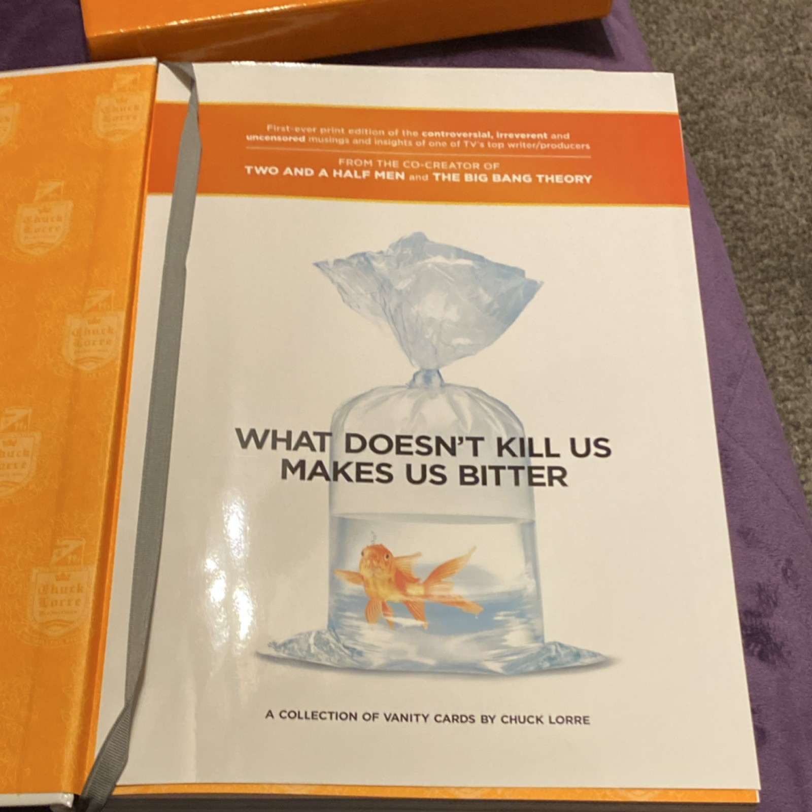 Chuck Lorre What Doesn’t Kill Us Makes Us Bitter Hardcover Book with Slipcase