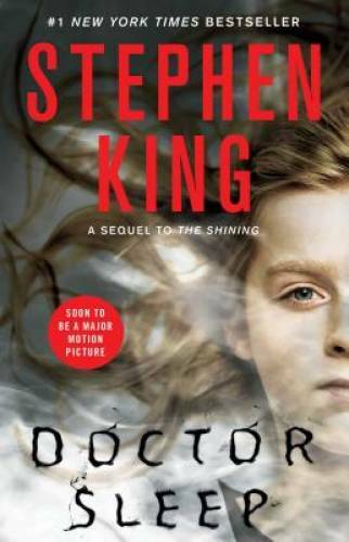 Doctor Sleep – Paperback By King, Stephen – GOOD