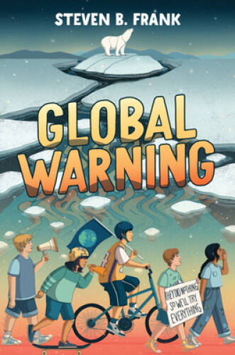 Global Warning – Hardcover By Frank, Steven B – VERY GOOD