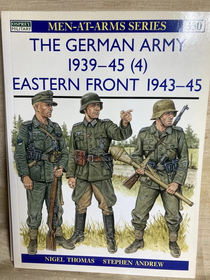 The German Army 1939-45 (4) Eastern Front 1943-45