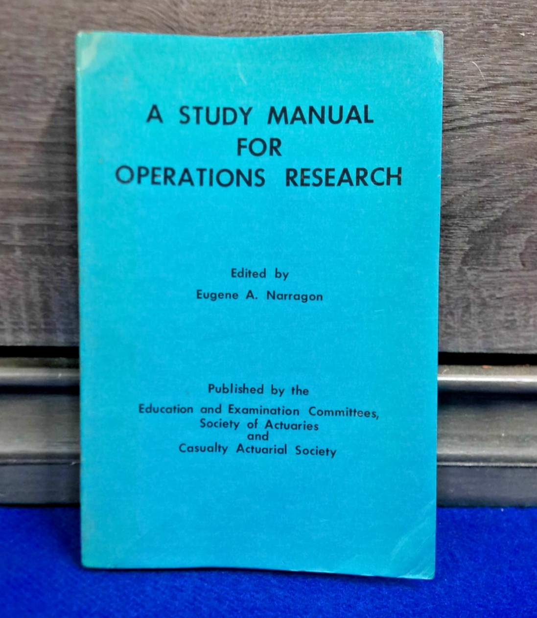 The Study Manual For Operations Research – Eugene Narragon (Paperback, 1980)