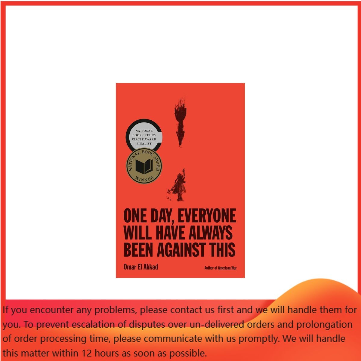 One Day, Everyone Will Have Always Been Against This: National Book Award