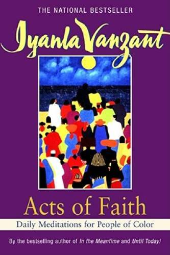 Acts of Faith: Daily Meditations for People of Color – Paperback – GOOD