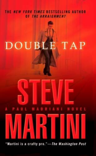 Double Tap (A Paul Madriani Novel) – Paperback By Martini, Steve – VERY GOOD